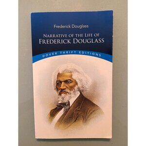 Narrative Of The Life Of Frederick Douglass Dover Thrift Editions Paperback Book
